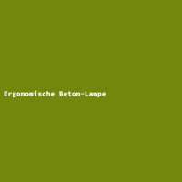Ergonomische Beton-Lampe