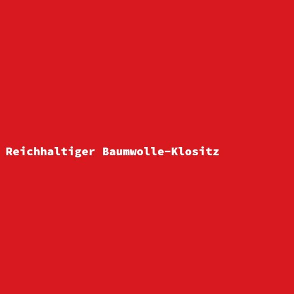 Reichhaltiger Baumwolle-Klositz