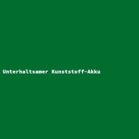 Unterhaltsamer Kunststoff-Akku