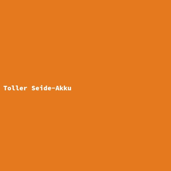 Toller Seide-Akku
